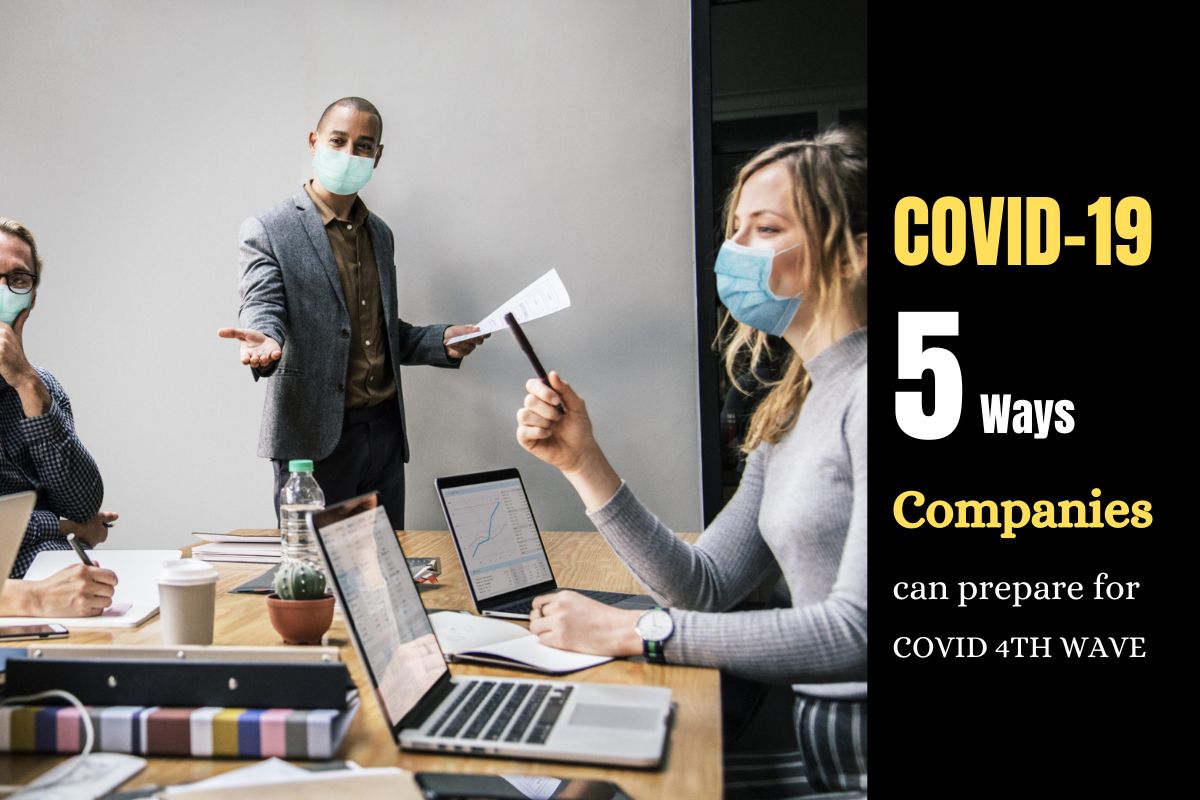 Covid 4th wave | 5 ways Companies can prepare for COVID-19